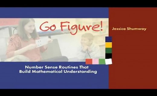 Go Figure! Number Sense Routines That Build Mathematical Understanding