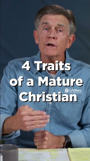 Identifying a Mature Believer | Daily Discipleship with Chip Ingram