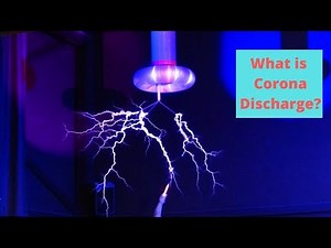 What is Corona Discharge?