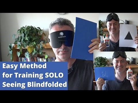 Solo training for Mind Sight aka Seeing Without Eyes aka Seeing Blindfolded aka Sehen Ohne Augen