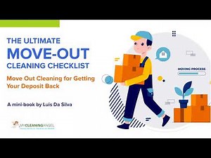 The Ultimate Move Out Cleaning Checklist | My Cleaning Angel