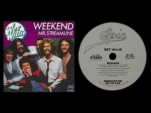 Wet Willie - Weekend (1979)