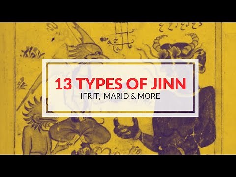 Spirit Box #17 / The 13 Types of jinn