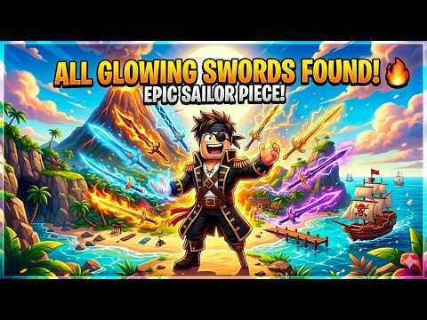 All Sword Locations in Sailor Piece⚔️💥🔥🔥🔥.............