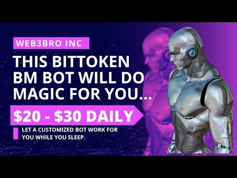 Bittoken BM Bots: How To Buy Bittoken Bot And Earn $918 Instantly