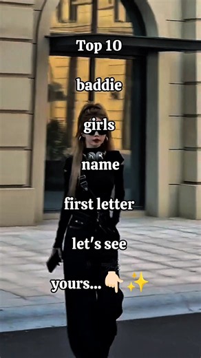 Top 10 baddie girls name first letter let's see yours...👇🏻✨ #Minaedits_84 #aesthetic #shorts #viral
