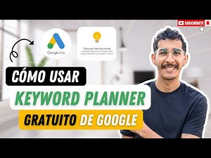 ⚡Cómo Usar el Planificador de PALABRAS CLAVE de GOOGLE | 2025
