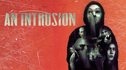 An Intrusion (2021)