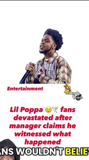 Lil Poppa 😢🕊 fans devastated after manager claims he witnessed what happened #shorts