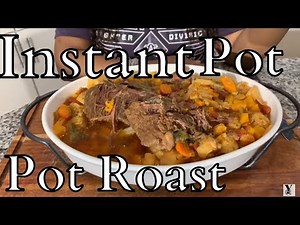 Instant Pot Pot Roast Recipe