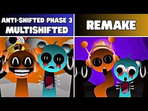 Sprunki Anti-Shifted Phase 3 But Multishifted — Original VS REMAKE: Who Will Win?