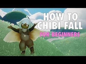 Sky children of the light: How to chibi fall