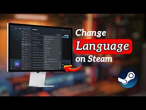 How to Change Language on Steam