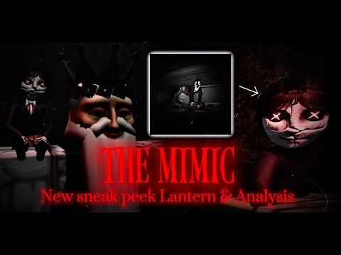 The Mimic: Book 3 - New Lantern sneak peek & Analysis | Roblox.
