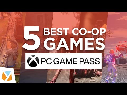 5 Best Co-Op Games (PC Game Pass)