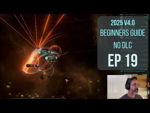 Stellaris 4.0 - "In Depth Tutorial with no DLCs" - Ep 19