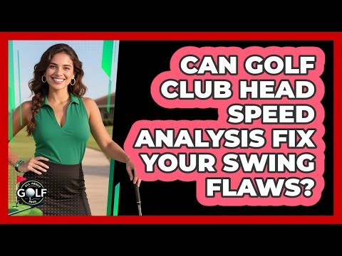 Can Golf Club Head Speed Analysis Fix Your Swing Flaws? - All About Golf Pros