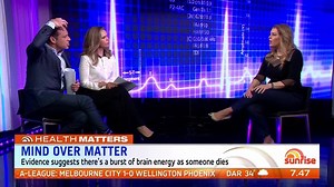 72K views · 213 reactions | Mind Over Matter: Evidence suggests there's a burst of brain energy as someone dies. More: yhoo.it/2kBvQ7I #sun7 | Sunrise | Facebook