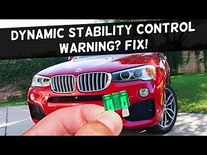 Why Dynamic Stability Control Warning BMW X3 X4 2010 2011 2012 2013 2014 2015 2016 2017 2018