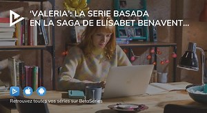 ‘Valeria’: la serie basada en la saga de Elísabet Benavent se despide en Netflix con una tercera temporada