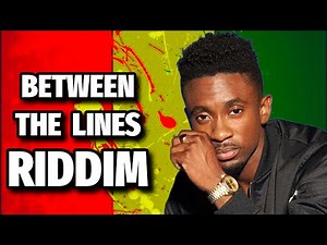Between The Lines Riddim Mix: Chris Martin, Romain Virgo, Jah Cure, Busy Signal, Cecile, Konshens