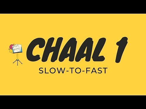 Chaal 1 (Slow-to-Fast) | Dhol