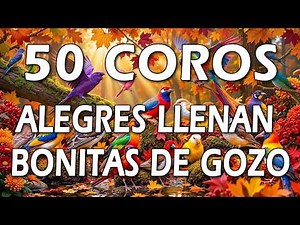 Coros De Fuego Y Avivamiento - Coros Pentecostales - Mas De 55 Coros Avivamiento Pentecostal