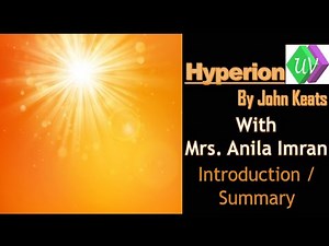 Hyperion by John Keats/Introduction/Summary/Main Points