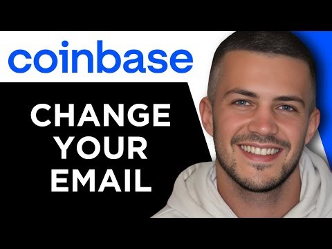 How To Change Email Address on Coinbase (Step By Step)