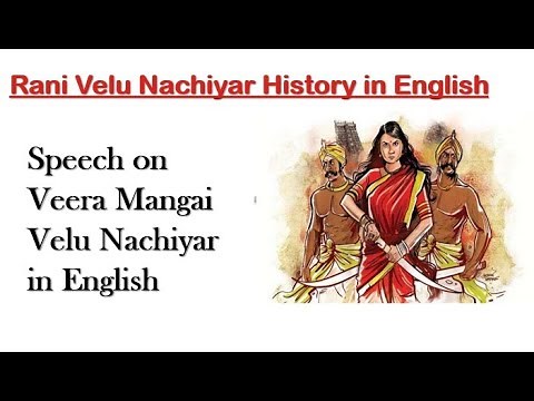 Rani Velu Nachiyar History in English | Speech on Veera Mangai Velu Nachiyar in English | TNPSC