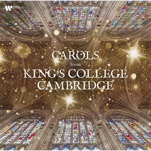 The King's College Choir Of Cambridge - Carols From King's College Cambridge