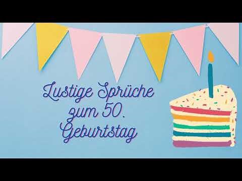 Lustige Sprüche zum 50. Geburtstag