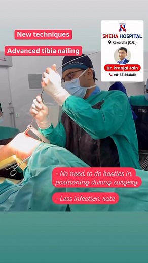 DrPranjal Jain Ortho on Instagram: "Revolutionizing Tibia Nailing: Advanced Techniques for Better Outcomes! 🏥✨ ✅ Minimal repositioning hassles ✅ Reduced infection rates Expert care by Dr Pranjal Jain at Sneha Hospital, Kawardha. Call now: +91-8818941819 #drpranjaljain #snehahospitalkawardha #tibiafracture #suprapatellarnailing #orthopaedicinnovation"