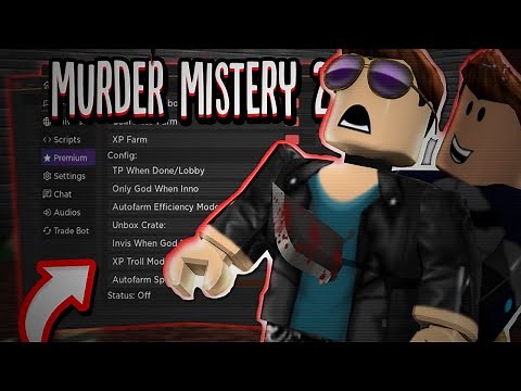 SCRIPT Murder Mistery 2 AUTOFARM, TROLL MODS!! (Pastebin 2022)