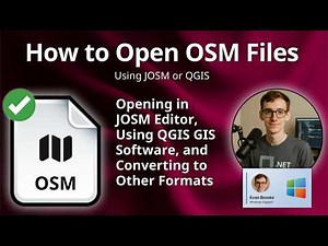 How to Open OSM Files (OpenStreetMap Data)