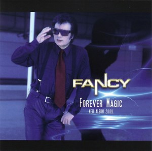 Fancy - Forever Magic