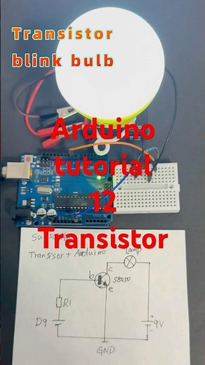 Arduino Tutorial 12:Circuit diagram and code for controlling a blinking light with a transistor.