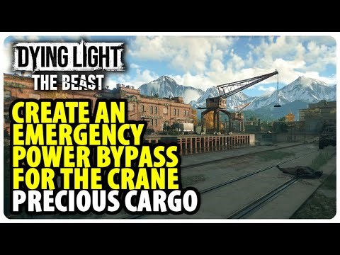 Create an emergency power bypass for the crane - Precious Cargo | Dying Light The Beast
