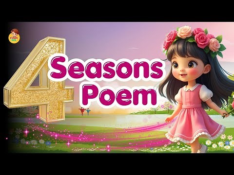 4 Seasons poem | Learn and Sing with Kids | Educational Nursery Rhymes