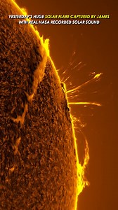 Yesterday's Huge Solar Flare Captured By James With Real NASA Recorded Solar Sound #solarflare #sun #space #astronomy | Space science