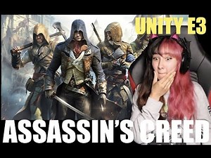 Assassin's Creed Unity E3 2014 Cinematic Reaction
