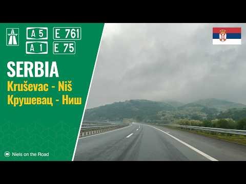 Driving in Serbia: Autoput A5 E761 Moravski Korridor & A1 E75 from Kruševac to Niš / Крушевац - Ниш