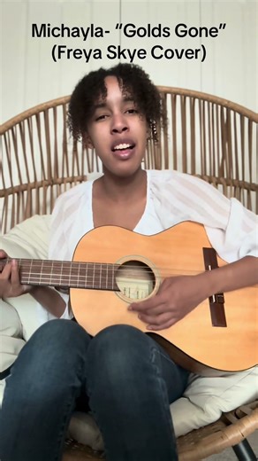 Michayla- “Golds Gone” (Freya Skye Cover)