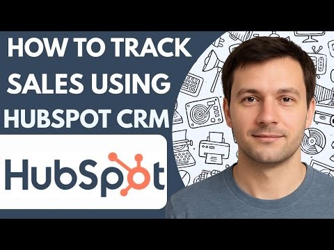 How to track sales using HubSpot CRM Full Guide 2026 Step by Step