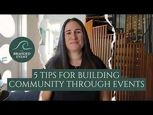 5 Tips for Building Community Through Events