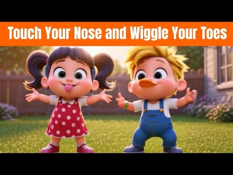 🕺 Touch Your Nose and Wiggle Your Toes | Fun Action Song for Kids | Move & Dance! 🎶✨