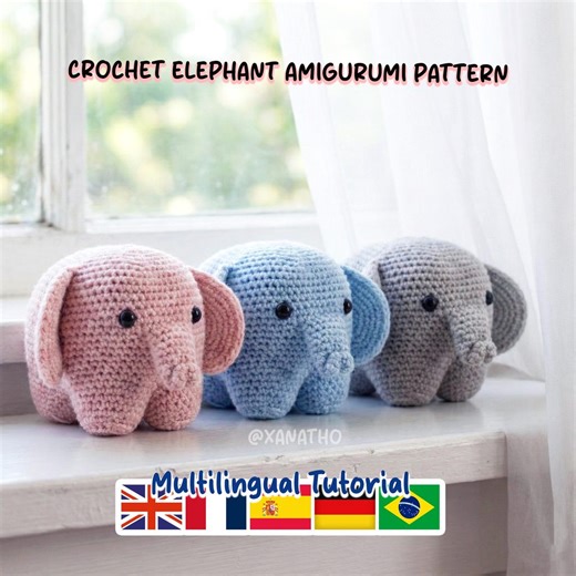 Crochet Elephant Amigurumi Pattern | Adorable Safari Elephant Toy | Amigurumi Plush DIY Tutorial | Multilingual Tutorial (PDF Download) - Etsy