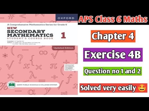 Exercise 4B || Question no 1 and 2 || Class 6 ||Oxford secondary mathematics book 1