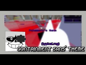 Containment!Sans' theme [typical.rng]