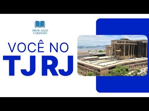 VOCÊ APROVADO NO TJ RJ ! VENHA POTENCIALIZAR A SUA PREPARAÇÃO